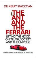 The Ant and the Ferrari