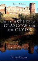 The Castles of Glasgow and the Clyde