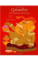 Ganesha, the Elephant Faced God