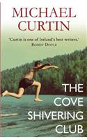 The Cove Shivering Club