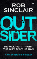 Outsider: Volume 3(Ryker Returns Thrillers)