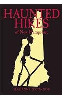Haunted Hikes of New Hampshire