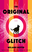 The Original Glitch