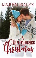 A Hummingbird Christmas