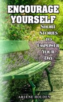 Encourage Yourself