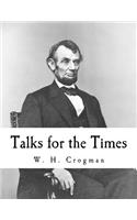 Talks for the Times