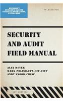 Security and Audit Field Manual: Microsoft Dynamics 365 for Finance and Operations Enterprise Edition