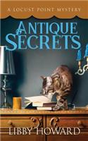 Antique Secrets: (Locust Point Mystery)