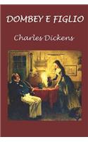 Dombey e figlio: Con illustrazioni originali