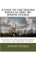 visit to the United States in 1841. By