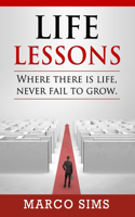 Life Lessons