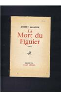 La mort du figuier