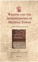 Writing and the Administration of Medieval Towns