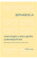 Lexicología Y Lexicografía Judeoespañolas