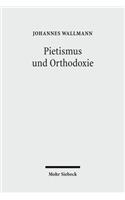 Pietismus Und Orthodoxie