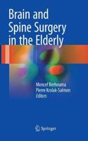 Brain and Spine Surgery in the Elderly
