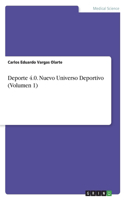 Deporte 4.0. Nuevo Universo Deportivo (Volumen 1)