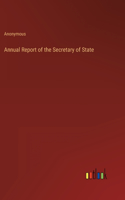 Annual Report of the Secretary of State