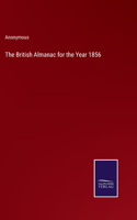 British Almanac for the Year 1856