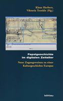 Papstgeschichte im digitalen Zeitalter