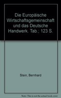 Die Europaische Wirtschaftsgemeinschaft Und Das Deutsche Handwerk
