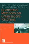 Quantitative Methoden Der Organisationsforschung