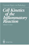 Cell Kinetics of the Inflammatory Reaction