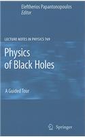 Physics of Black Holes