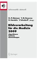 Bildverarbeitung Für Die Medizin 2009