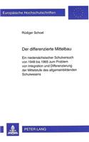 Der differenzierte Mittelbau