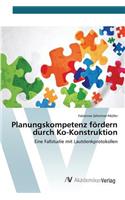 Planungskompetenz fördern durch Ko-Konstruktion