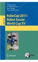 Robocup 2011: Robot Soccer World Cup XV