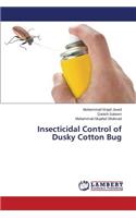 Insecticidal Control of Dusky Cotton Bug