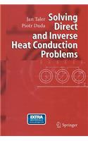 Solving Direct and Inverse Heat Conduction Problems