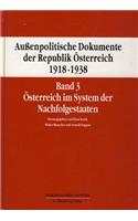 Aussenpolitische Dokumente Der Republik Osterreich 1918 - 1938 Band 3