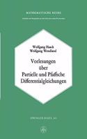 Vorlesungen Uber Partielle Und Pfaffsche Differentialgleichungen