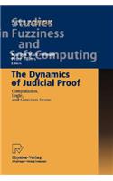 Dynamics of Judicial Proof