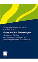 Ganz einfach überzeugen