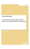Acceleration of product development process in small and middle size companies