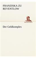 Der Geldkomplex: (German)