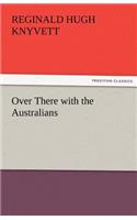 Over There with the Australians