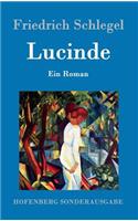Lucinde: Ein Roman(German)