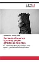 Representaciones sociales sobre afrodescendientes