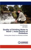 Quality of Drinking Water in Ward 1, Insiza District of Zimbabwe