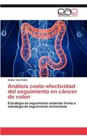 Análisis coste-efectividad del seguimiento en cáncer de colon