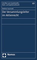 Der Versammlungsleiter Im Aktienrecht