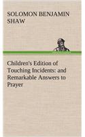 Children's Edition of Touching Incidents