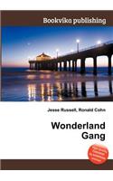 Wonderland Gang