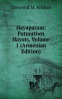 Hayapatum: Patmutiwn Hayots