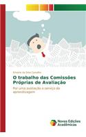 O trabalho das Comissões Próprias de Avaliação